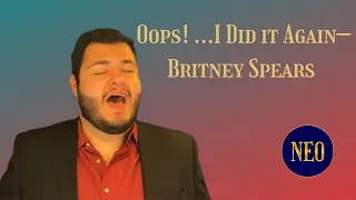 Neophytos “Neo” Ioannou— Oops! …I Did it Again by Britney Spears Arranged by Postmodern Jukebox