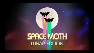 Space Moth: Lunar Edition Announcement Trailer