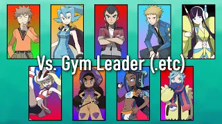 Pokémon Music - All Gym Leader (.etc) Battle Themes from the Core Series