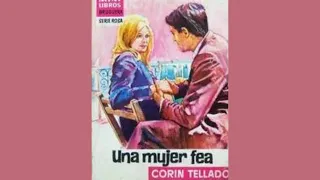 Audiolibro: Una mujer fea (1952)🎧💕📕