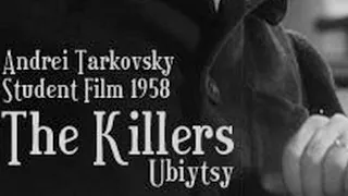 The Killers (Ubiytsy) (1956)