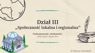 Dziś i jutro - Społeczność lokalna i regionalna (podsumowanie wiadomości)