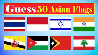 Guess 50 Asian Flags