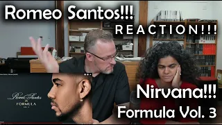 Romeo Santos - NIRVANA from Formula, Volume 3 - REACTION!!!