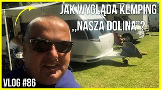 KEMPING NASZA DOLINA - JEMY PSTRĄGA W ZAJEZDZIE WERNYHORA | VLOG #86