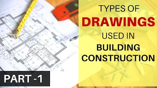 List of Drawings Used in Building Construction | Architectural Drawing | Internship | Job | Part 1