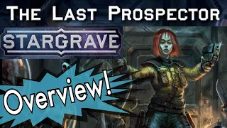 Stargrave: Last Prospector Overview of Supplement