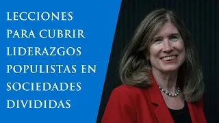 Lecciones para Cubrir Liderazgos Populistas en Sociedades Divididas