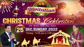 BIGGEST CHRISTMAS CELEBRATION MEETING || 25 /12/2022