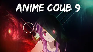 Anime coub #9 | Game Coub | amv | funny Coub | Coub