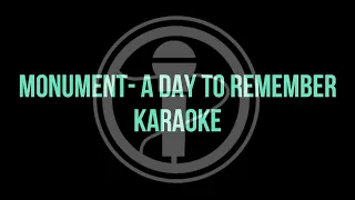 Monument - A Day To Remember (Karaoke/Instrumental)