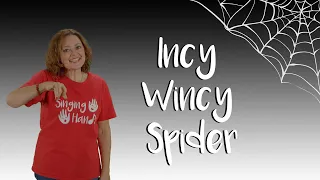 Makaton - INCY WINCY SPIDER - Singing Hands