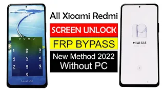 All Xiaomi Redmi HARD RESET & FRP BYPASS | MIUI 12.5 New Method (Without PC)