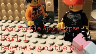 Lego Zombie Apocalypse Part 1:Beginning of the End