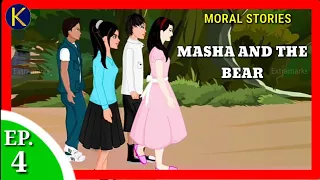 Masha and The Bear ll Episode 4 ll Moral Stories ll Stories for Children ll Kid Story