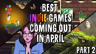 BEST NEW Indie Games You SHOULD PLAY in April 2023 | Part 2