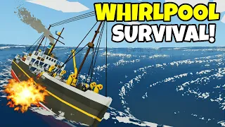 Ship EXPLODES In GIANT WHIRLPOOL! Stormworks Sinking Survival