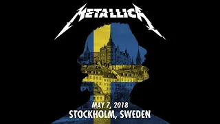 Metallica: Live in Stockholm, Sweden - 5/07/18 (Full Concert)