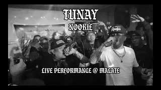 NOOKIE - TUNAY (LIVE PERFORMANCE @ MALATE)