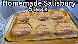 How To Make Homemade Salisbury Steak Taste Delicious ￼