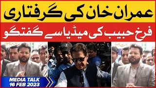 Farrukh Habib Important Media Talk | Imran Khan Arrest Plan | BOL News