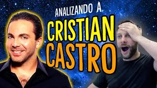 Analizando a Cristian Castro