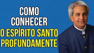 Benny Hinn - COMO CONHECER JESUS E O ESPÍRITO SANTO DE FORMA ÍNTIMA E PESSOAL