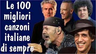 Le 100 Migliori Canzoni Italiane Di Sempre - Il meglio della musica Italiana - Musica italiana 2024