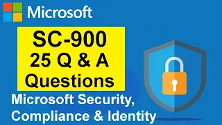 SC-900 Exam Practice Questions | Q & A with Explanations