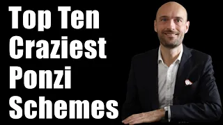 Top 10 Craziest Ponzi Schemes