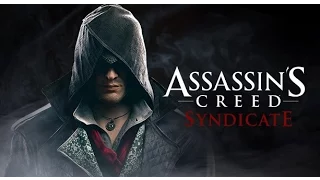 Assassin's Creed Syndicate - Labyrinth [GMV]