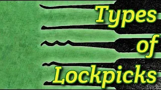 Types of Lockpicks