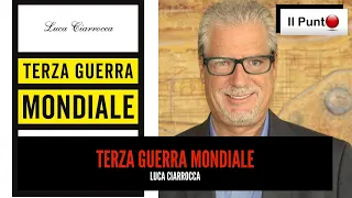 Luca Ciarrocca: "Terza guerra mondiale"