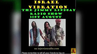 Israel Vibration on The Jimmy Lindsay Radio Show