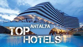 Top ten hotels in antalya | بهترین هتل های آنتالیا