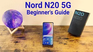 OnePlus Nord N20 5G - Beginner's Guide