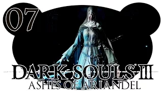 Dark Souls 3: Ashes of Ariandel #07 - Friede sei mit dir (Let's Play Deutsch DLC Gameplay)