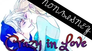 Non/Disney // CRAZY IN LOVE// Full MEP