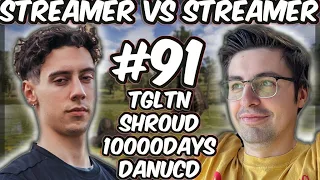 PUBG STREAMERS VS STREAMERS #91 (Shroud, Tgltn, Danucd, 10000Days, Badboyy2k, Ibba, Chocotaco)