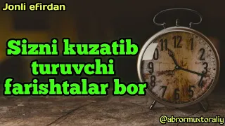 #JONLI      Sizni kuzatib turuvchi farishtalar haqida | Abror Muxtor Aliy | Аброр Мухтор Алий