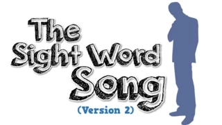 The Sight Word Song (Version 2)