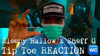 Sleepy Hallow x Sheff G - Tip Toe (Official Video) REACTION