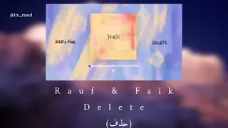 RUAF & FAIK /Delete /رؤوف و فايق (حذف) مترجمة عربي