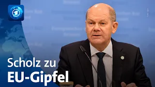 Pressekonferenz: Kanzler Scholz zum EU-Gipfel