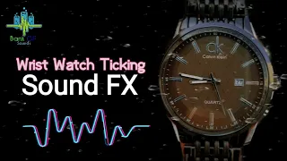 Wrist Watch sound FX - Clock Ticking - free Sound effects - Bank of Sounds