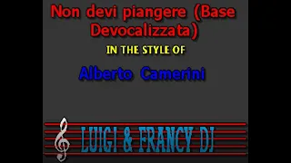 Alberto Camerini - Non devi piangere (VR) "Devocalizzazione e Sincro (L&F) Karaoke"