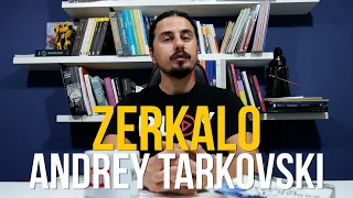 ZERKALO (AYNA) FİLM ÇÖZÜMLEMESİ / ANDREY TARKOVSKI