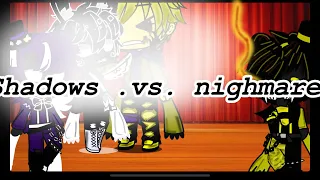 Shadows Vs Nightmares||singing battle||late 20k special||