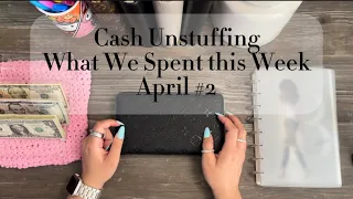 Cash UnStuffing Envelopes & Sinking Funds | What we Spent for the Week | April | Paycheck #2 | 2024