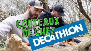 On essaye les couteaux de chez Decathlon !